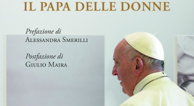 Il Papa delle donne